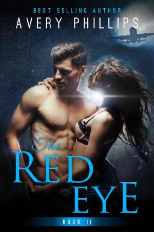 [Red Eye 02] • The Red Eye (The Red Eye Erotic Romance Series Book 2)